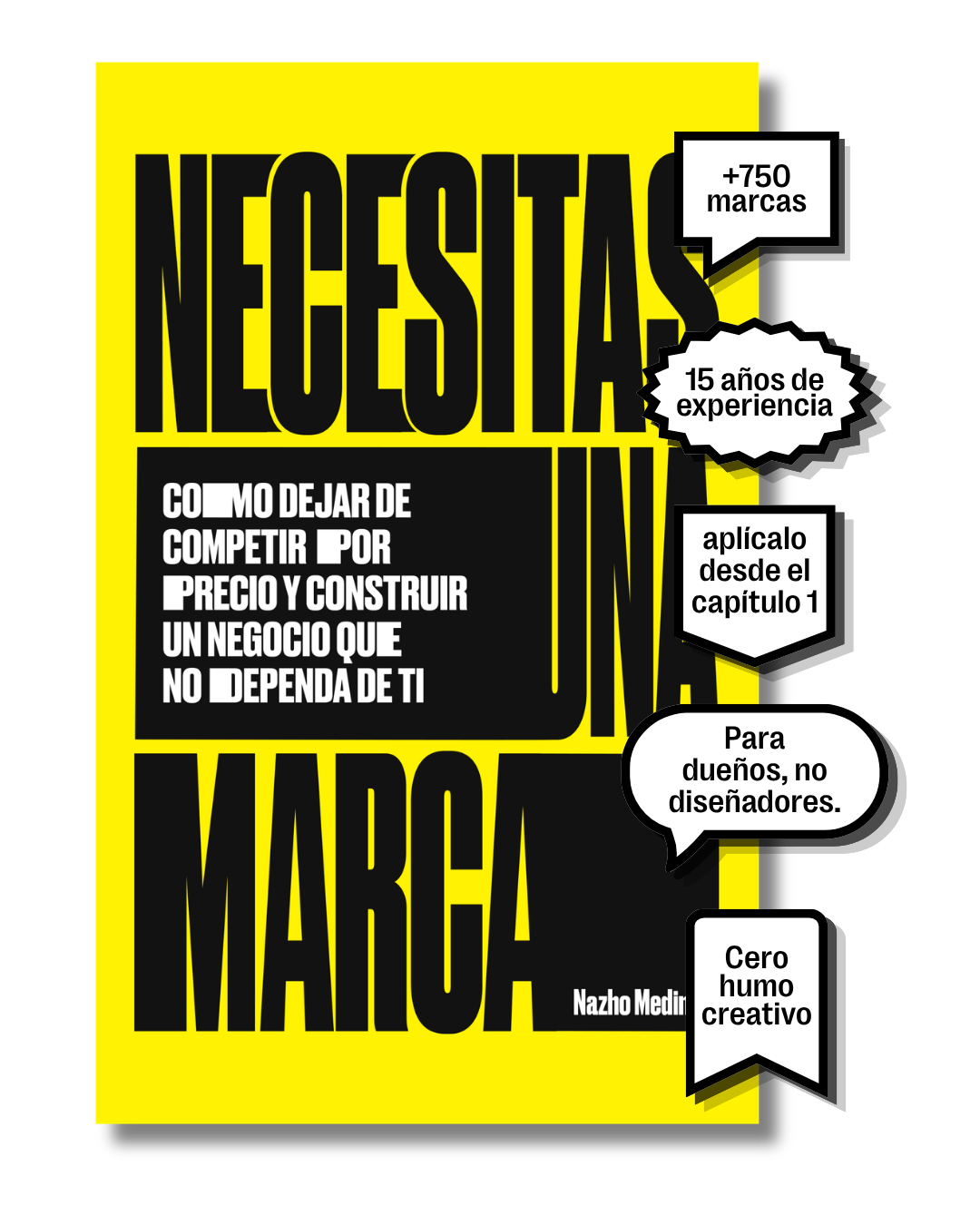 Necesitas Una Marca — Nazho Medina